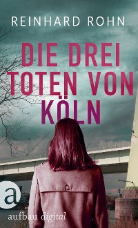 Cover Die drei Toten von Köln