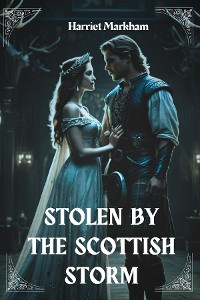 Cover STOLEN BY THE SCOTTISH STORM