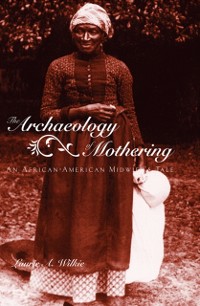 Cover Archaeology of Mothering