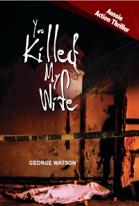 Cover You Killed My Wife
