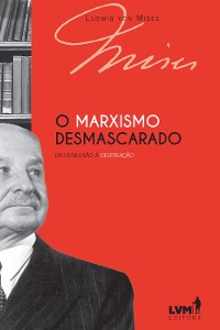 Cover O marxismo desmascarado