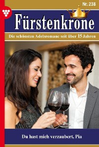 Cover Fürstenkrone 238 – Adelsroman