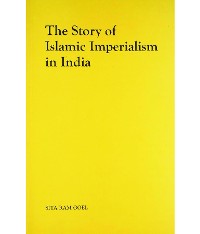 Cover The Story of Islamic Imperialism in India