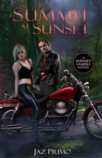 Cover Summit at Sunset (Sunset Vampire Series, Book 3)
