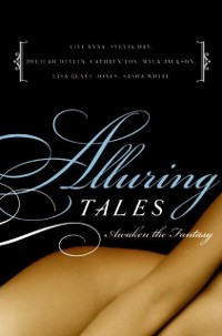 Cover Alluring Tales--Awaken the Fantasy