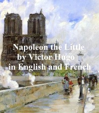 Cover Napoleon the Little and Napoleon le Petit