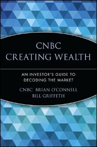 Cover CNBC Creating Wealth