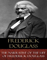 Cover The Narrative of the Life of Frederick Douglass