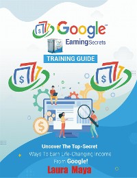 Cover Google Earning Secrets  Training  Guide