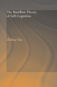 Cover The Buddhist Theory of Self-Cognition