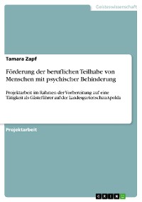 Cover Förderung der beruflichen Teilhabe von Menschen mit psychischer Behinderung