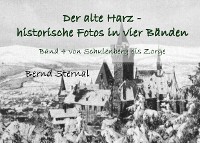 Cover Der alte Harz - historische Fotos in vier Bänden