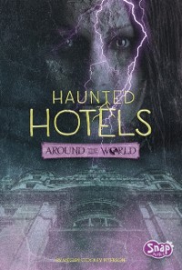 Cover Haunted Hotels Around the World
