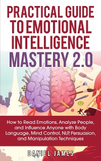 Cover Practical Guide to Emotional Intelligence Mastery 2.0