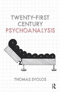 Cover Twenty-First Century Psychoanalysis