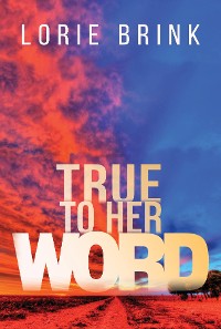 Cover True To Her Word