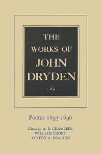 Cover The Works of John Dryden, Volume IV