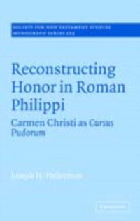 Cover Reconstructing Honor in Roman Philippi