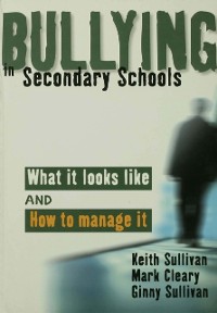 Cover Bullying in Secondary Schools