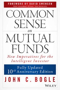 Cover Common Sense on Mutual Funds, Updated 10th Anniversary Edition