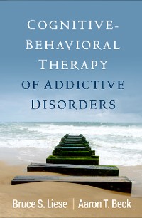 Cover Cognitive-Behavioral Therapy of Addictive Disorders