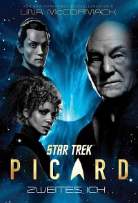 Cover Star Trek – Picard 4: Zweites Ich