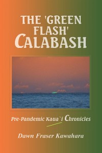 Cover The 'Green Flash' Calabash
