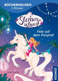 Cover Sternenschweif, Bücherhelden 2. Klasse, Fest auf dem Ponyhof