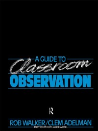 Cover Guide to Classroom Observation