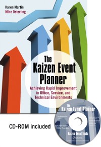 Cover The Kaizen Event Planner : Achieving Rapid Improvement in Office, Service, and Technical Environments