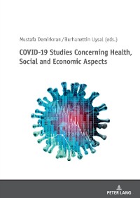 Cover COVID-19 Studies Concerning Health, Social and Economic Aspects