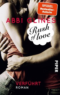 Cover Rush of Love – Verführt