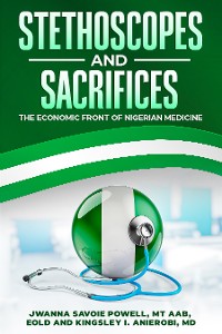 Cover Stethoscopes and Sacrifices