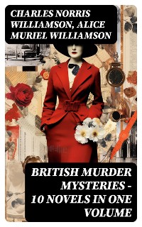 Cover British Murder Mysteries – 10 Novels in One Volume