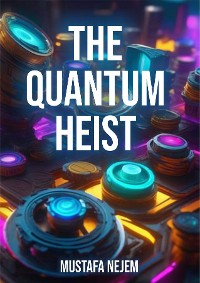Cover The Quantum  Heist