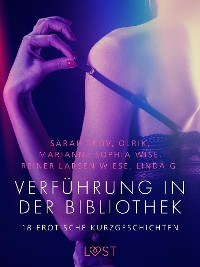 Cover Verführung in der Bibliothek - 18 erotische Kurzgeschichten