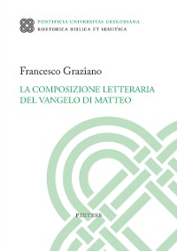 Cover La composizione letteraria del Vangelo di Matteo