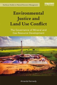 Cover Environmental Justice and Land Use Conflict