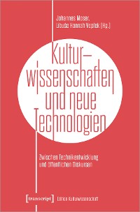 Cover Kulturwissenschaften und neue Technologien
