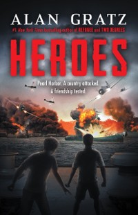 Cover Heroes: A Novel of Pearl Harbor eBook