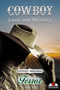 Cover Cowboy Love and Mystery     Book 16 - Terror