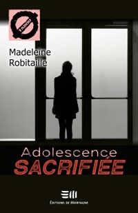 Cover Adolescence sacrifiée (58)