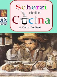 Cover Scherzi Della Cucina
