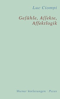 Cover Gefühle, Affekte, Affektlogik