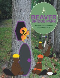 Cover Beaver Bridge Park
