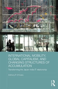 Cover International Mobility, Global Capitalism, and Changing Structures of Accumulation