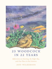 Cover 23 Woodcock in 22 Years