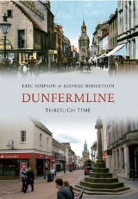 Cover Dunfermline Through Time