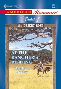 Cover At The Rancher's Bidding