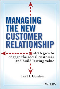 Cover Managing the New Customer Relationship